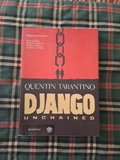 Django Unchained - Quentin Tarantino Fumetto Bompiani 2014