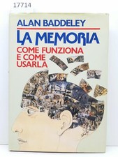 Alan Baddeley La memoria come
