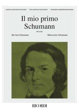 IL MIO PRIMO SCHUMANN -
