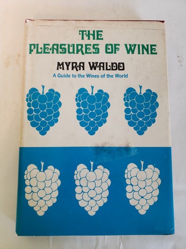 The pleasures wine - by, myra