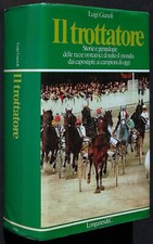 Gianoli Il trottatore Storie e