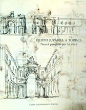 FILIPPO JUVARRA A TORINO