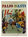 PALIO D'ASTI. [Paperback]