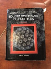 ALBERTS-BIOLOGIA MOLECOLARE DELLA CELLULA