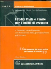 I CODICI CIVILE E PENALE PER