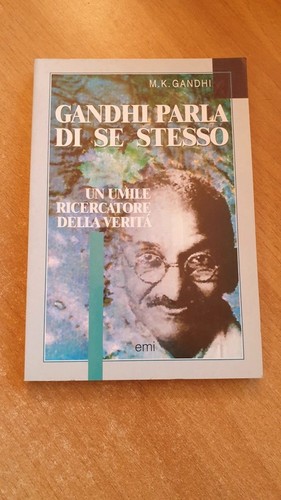 Gandhi parla stesso - di, se
