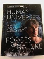 Human Universe & Forces of