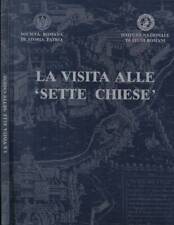 La visita alle Sette Chiese. 