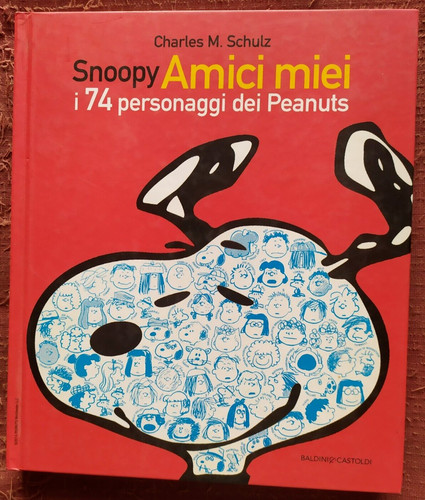 Snoopy amici miei i - amici,