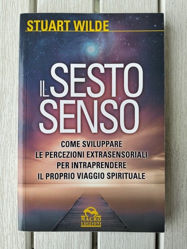 Sesto senso stuart wilde - il,