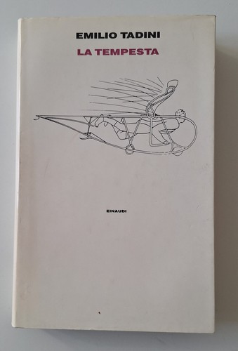 Emilio tadini tempesta - emilio, la