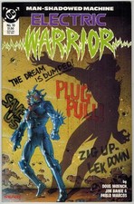 Guerriero Elettrico n. 10 DC Comics 1986 Moench Baikie Marcos ottime condizioni