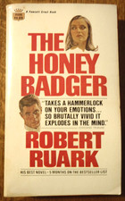 The Honey Badger by Robert