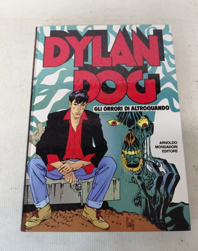 Dylan dog gli orrori - gli,