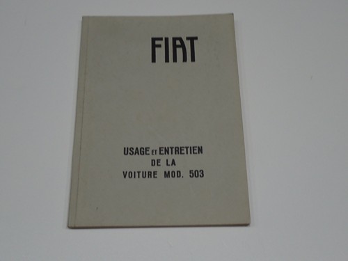 Fiat 503 usage entretien - 503,