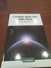 L'ORIGINE DELLA VITA SULLA