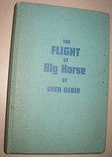 The Flight of Big Horse: The