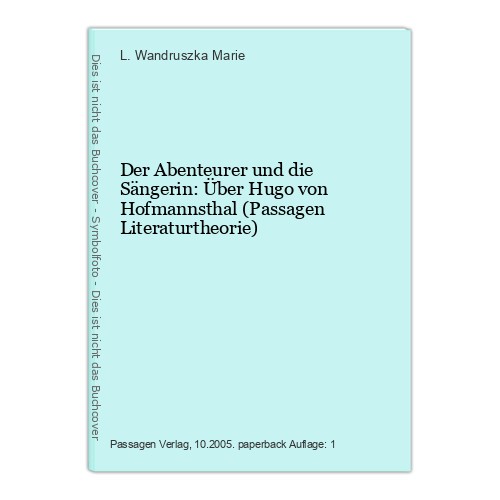 Der abenteurer und die - abenteurer,