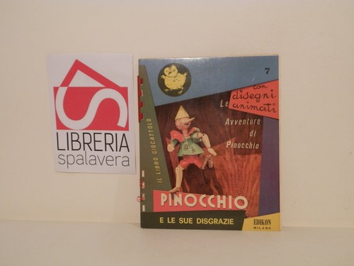 Pinocchio sue disgrazie - sue,