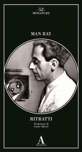 Man ray ritratti abscondita - man, ray,