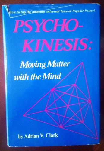 Psycho kinesis moving matter - "psycho-kinesis:,