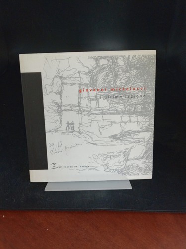 Ultima lezione michelucci - lezione,