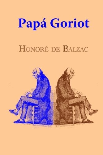 Papa goriot new - papa, goriot.new