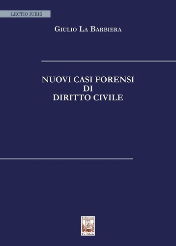 Nuovi casi forensi diritto - casi,