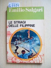 E. SALGARI - LE STRAGI DELLE