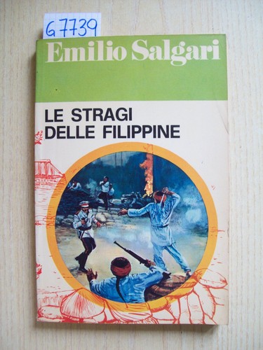 Salgari le stragi delle - e.,