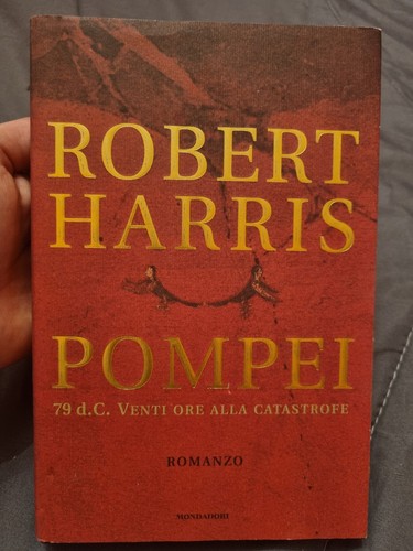 Robert harris pompei 79 dc - -,