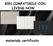 COMPATIBILE BTICINO LIVING NOW SERIE BSN  NERO PLACCHE ,INTERUTTORI, PRESE, D...