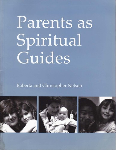 Parents spiritual guides - parents, as
