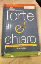 Libro di testo "FORTE E CHIARO " di Grammatica MONDADORI