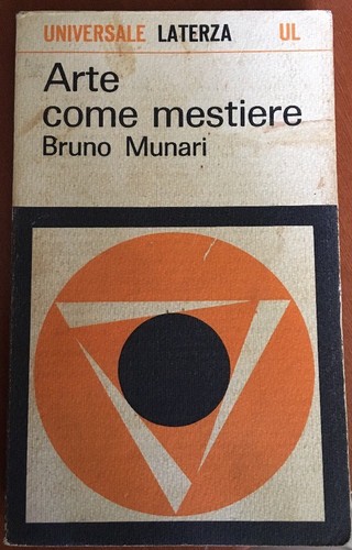 Arte come mestiere bruno - arte, di