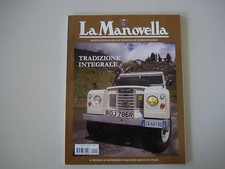 LA MANOVELLA 10/2008 LAND ROVER/MOTO GUZZI STORNELLO 125 160/BUBBLECARS