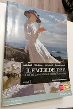 Baldi IL PIACERE DEI TESTI Dall'età postunitaria al primo Novecento volume 5 ...