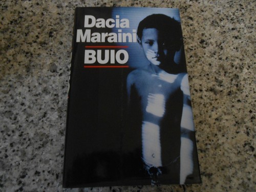 Dacia maraini buio - buio,