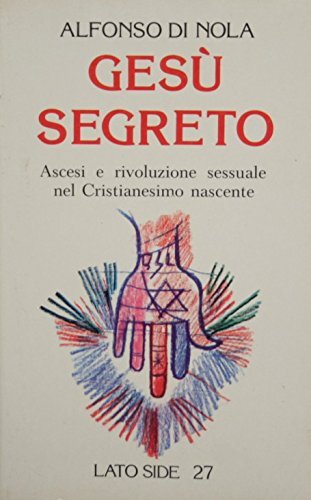 Gesu segreto ascesi e - ascesi,