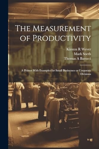 Measurement productivity - measurement, of