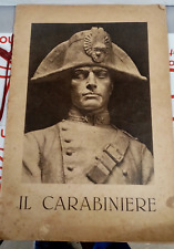 IL CARABINIERE INAUGURAZIONE DEL MONUMENTO NAZIONALE AL CARABINIERE REALE 1933