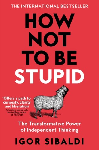 How not stupid - to,