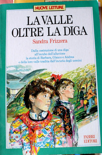 Valle oltre diga - valle,