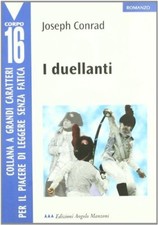 Conrad Joseph I DUELLANTI 2010