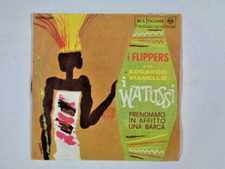I FLIPPERS con EDOARDO VIANELLO I watussi 45 GIRI PM 45-3207