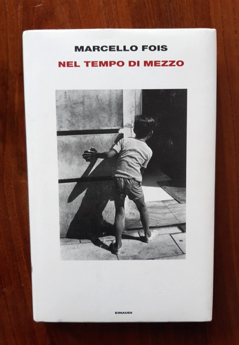 Marcello fois nel tempo di - fois,
