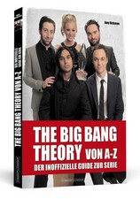 THE BIG BANG THEORY von A bis