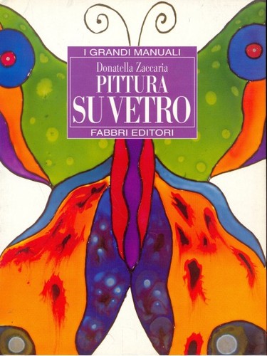 Pittura vetro donatella - pittura,