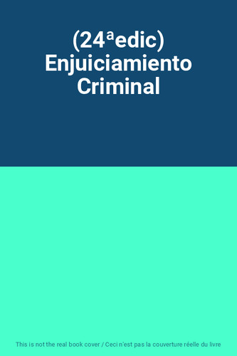 Enjuiciamiento - (24ªedic),