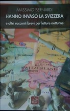 Hanno invaso svizzera e - hanno,